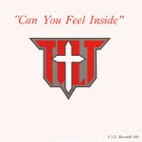 Tilt : Can You Feel Inside